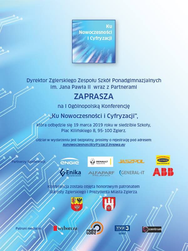Read more about the article Ogólnopolska Konferencja „Ku Nowoczesności i Cyfryzacji”